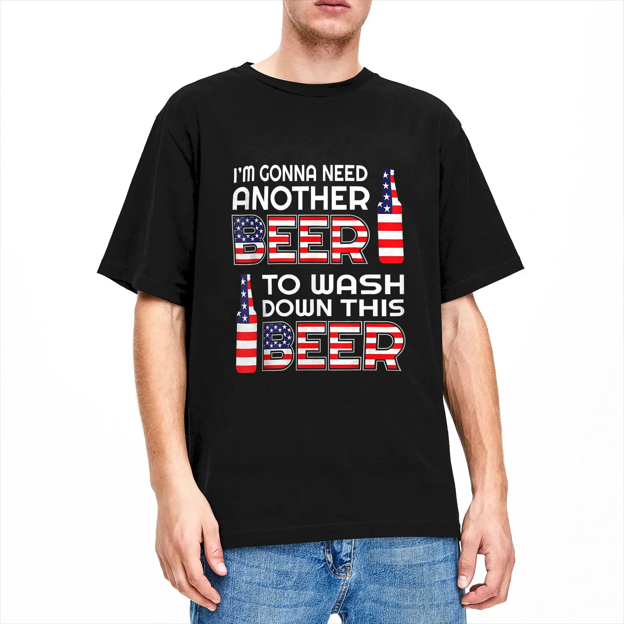 I’m Gonna Need Another Beer to Wash Down This Beer T Shirt Summer  Trendy Cool T Shirts Couple Cotton O-Neck Oversized Tees
