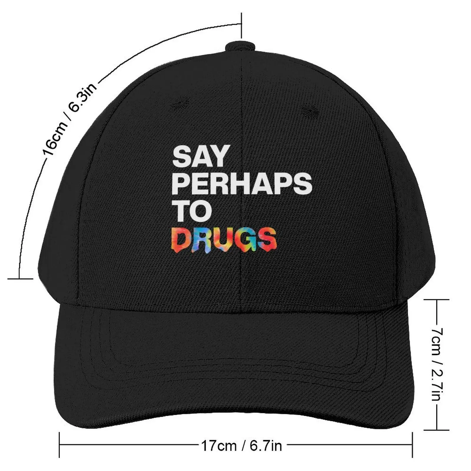 Say Perhaps To Drugs Retro Tie Dye Rainbow Baseball Cap fishing hat dad hat Luxury Man Hat fashionable Mens Women's