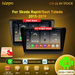 Hizpo 8 Core 8+128G Car Radio Stereo For Skoda Rapid Seat Toledo 2013-2019 AI Voice Car Intelligent System Player 4G WIFI QLED