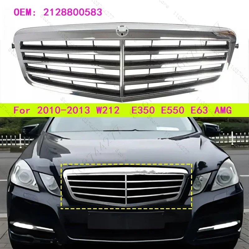 For 2010-2013 W212 Mercedes Benz E350 E550 E63 AMG Chrome Front Radiator Bumper Grille 2128800583