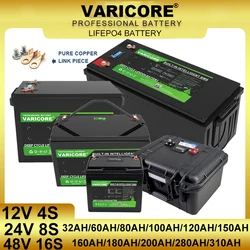 VariCore 12V/24V/36V/48V 340Ah 200Ah 180ah 100Ah 120Ah LiFePO4 battery for 4s 8s 10s 16s Solar Touring car Golf cart Duty-free