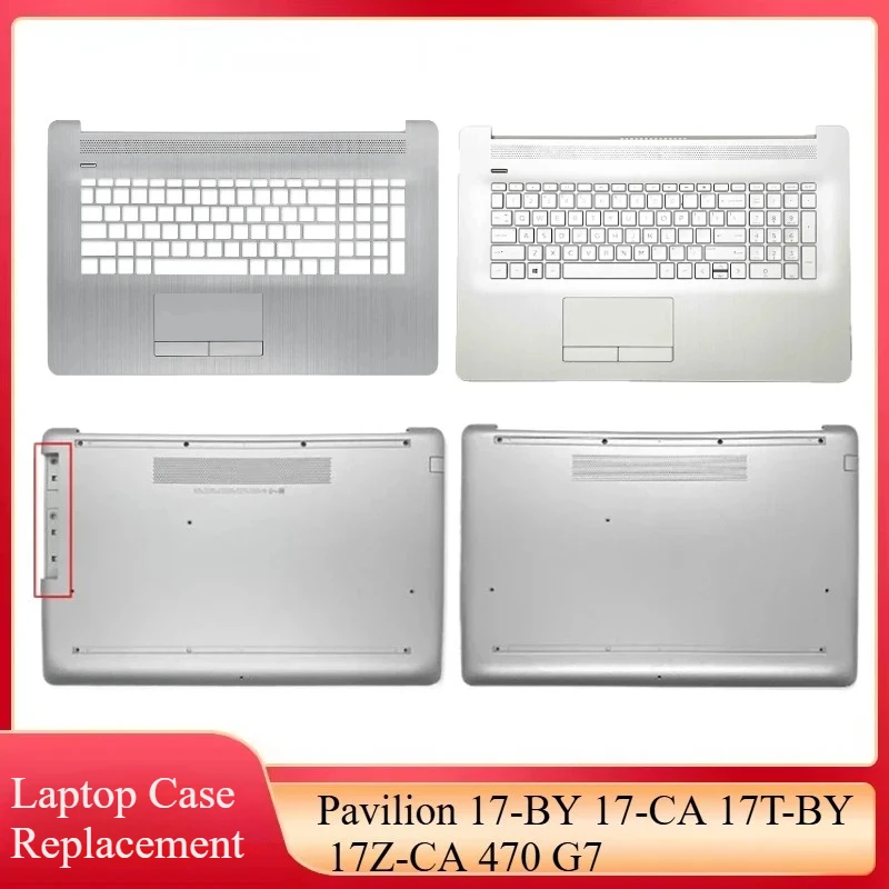 

New Silver Laptop Case For 17-BY 17-CA 17T-BY 17Z-CA 470 G7 Palmrest Keyboard Top Upper Cover Bottom Case Base Shell 17.3 inch