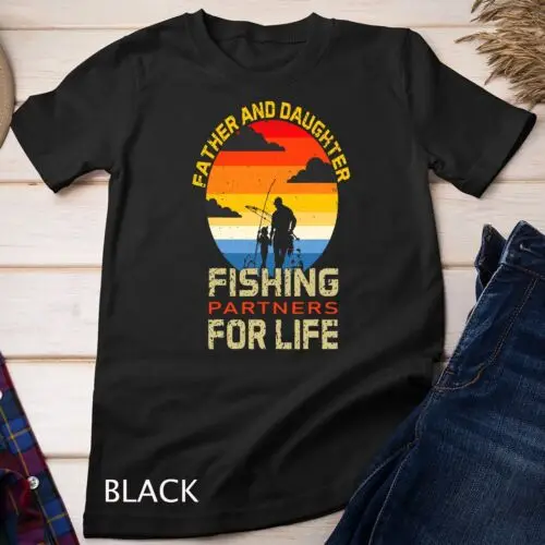 Dad and Daughter Fisherman Daddy fishing partners for life Unisex T-shirt