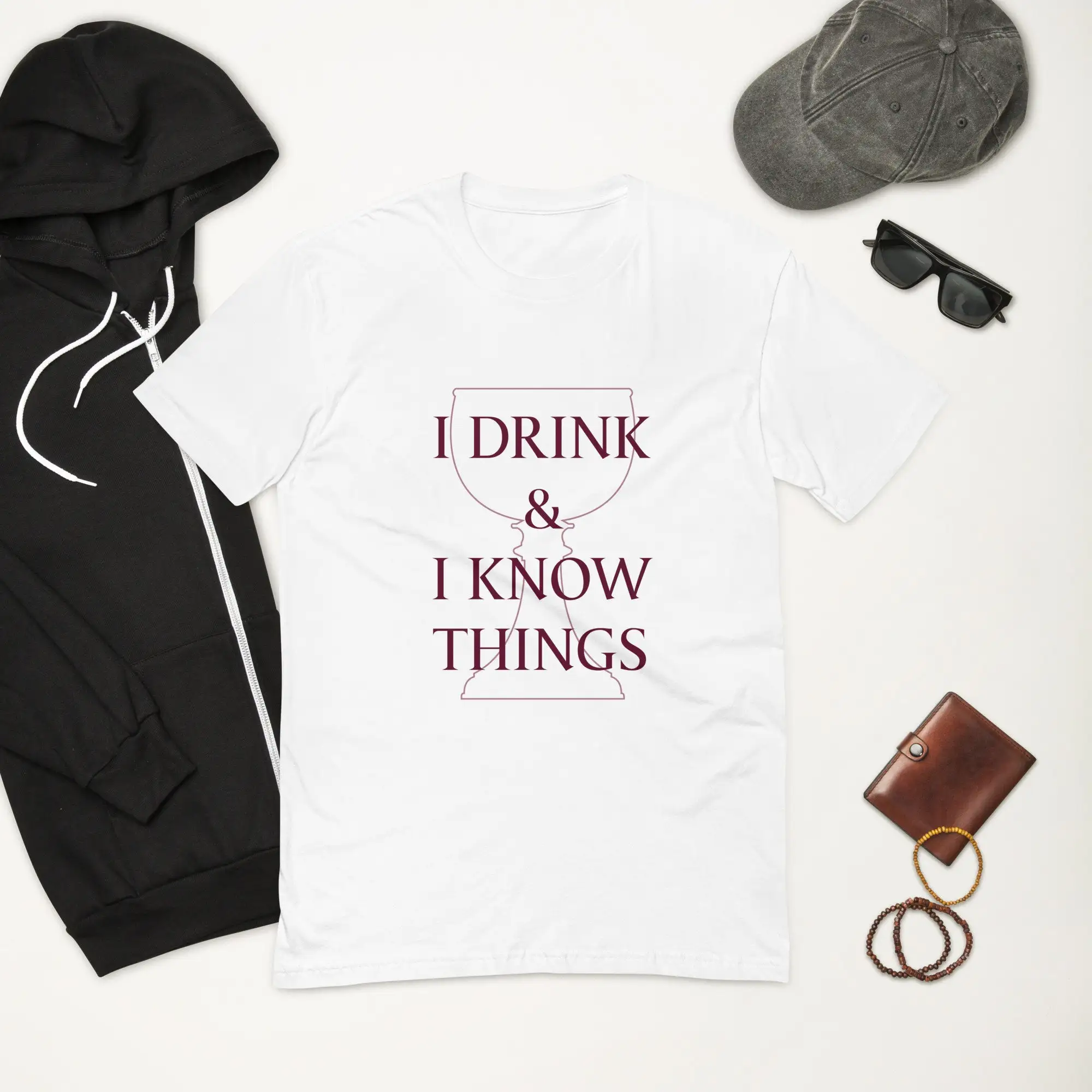 I Drink And Know Things T Shirt