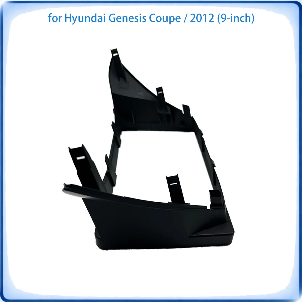 Car Radio Fascia Frame For Hyundai Genesis Coupe 2012 9 inch Trim Kit Car Accessories Plug & Play
