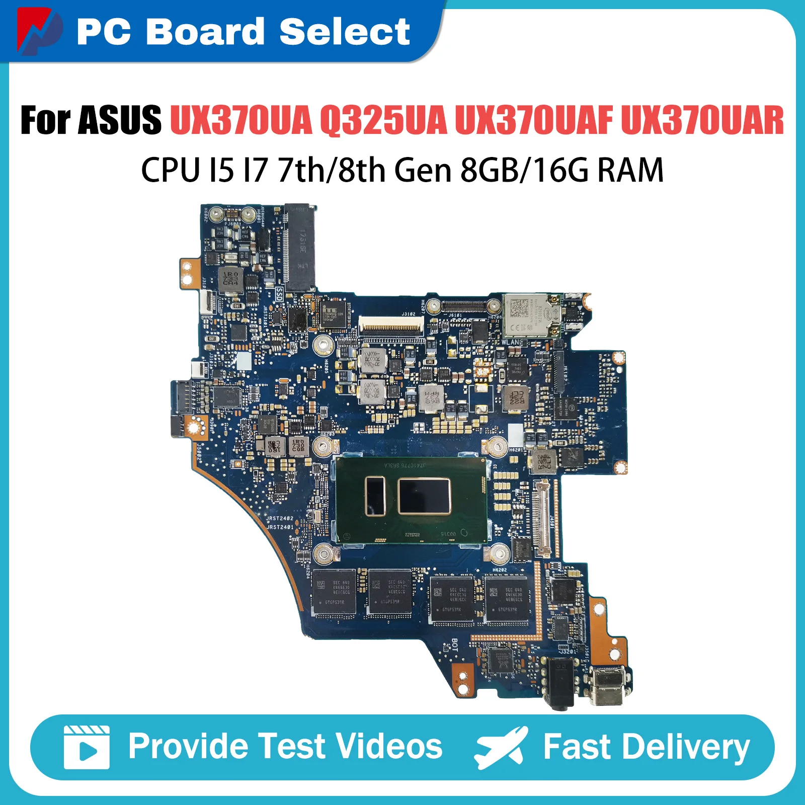 UX370UA Mainboard For ASUS Q325UA Q325UAR UX370UAF UX370UAR UX370U Laptop Motherboard CPU I5 I7 7th 8th Gen 8GB 16G RAM