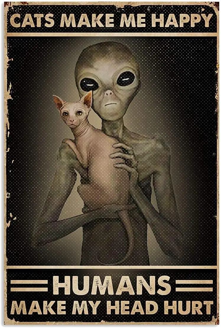 Vintage Wall Decor Funny Retro Cats Make Me Happy Alien Metal Tin Sign Vintage Reto Wall Decor for Cafe Bar Pub Home 12