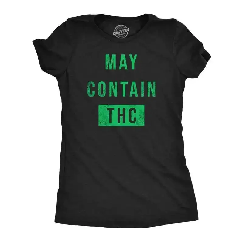Funny T Shirts May Contain Thc Sarcastic 420 Shirt For Ladies