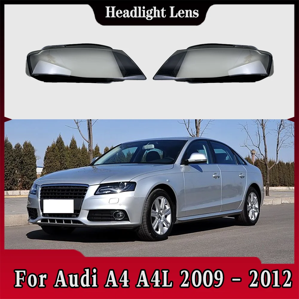 

For Audi A4 A4L B8 2009 2010 2011 2012 Headlight Cover Transparent Lampshade Headlamp Shell Replace Original Lens Plexiglass