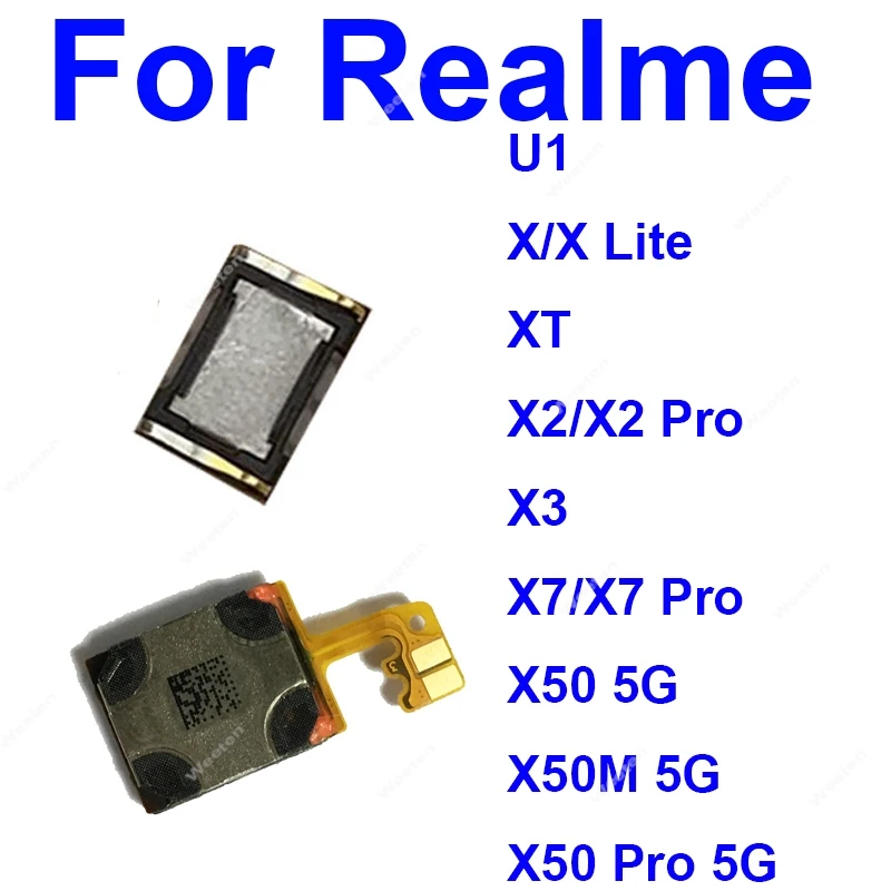 Earphone Speaker For Realme X Lite XT X3 X2 Pro X7 Pro X50 X50M X50Pro 5G Q U1 Super Zoom Earpiece Speaker Sound Receiver Flex