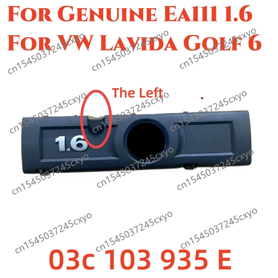 For Genuine Ea111 1.6 For Volkswagen Lavida Golf 6 03c 103 935 E New Sagitar Bora Polo Engine Cover Bonnet