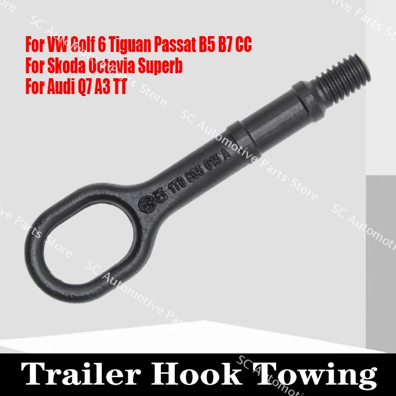 

Front Tow Hook Trailer Hook Metal For VW Golf 6 Tiguan Passat B5 B7 CC Skoda Octavia Superb Audi Q7 A3 TT OE:1T0805615A