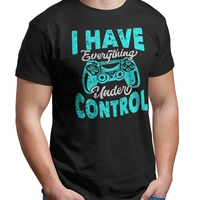 Everything is Under Control Gamer - Black Unisex T-Shirt - Geek Retro Fun Kitsch