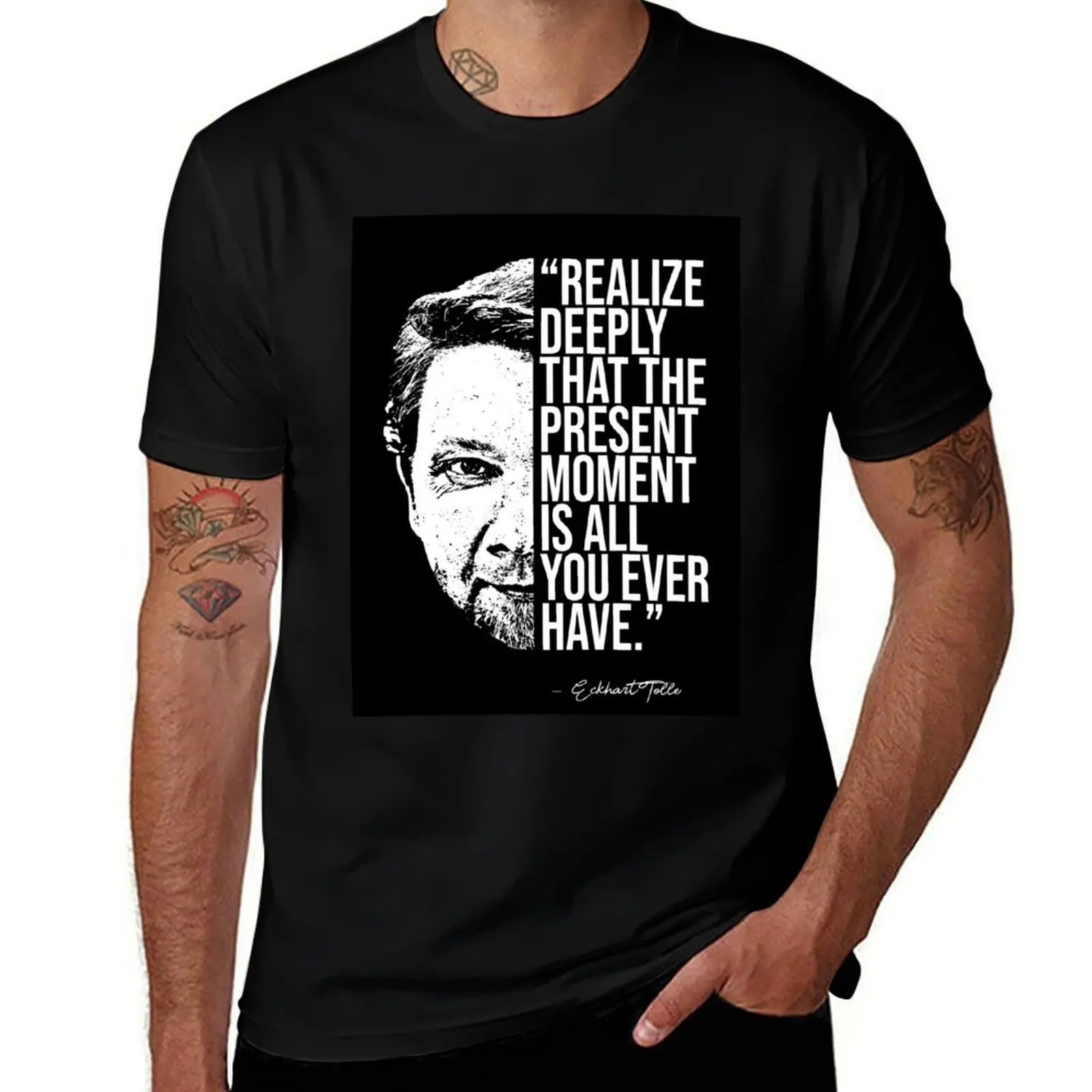 

Eckhart Tolle quotes quote T-Shirt t shirt man cotton man t shirt cotton high quality essential t shirt T-shirt