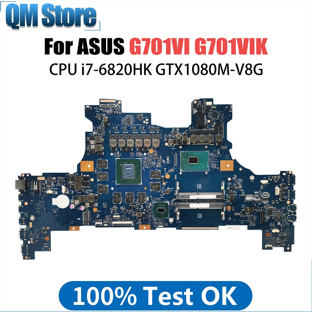 

G701V Notebook Mainboard For ASUS ROG G701VI G701VIK Laptop Motherboard I7 6820HK CPU GTX1080 V8G DDR4 Systemboard