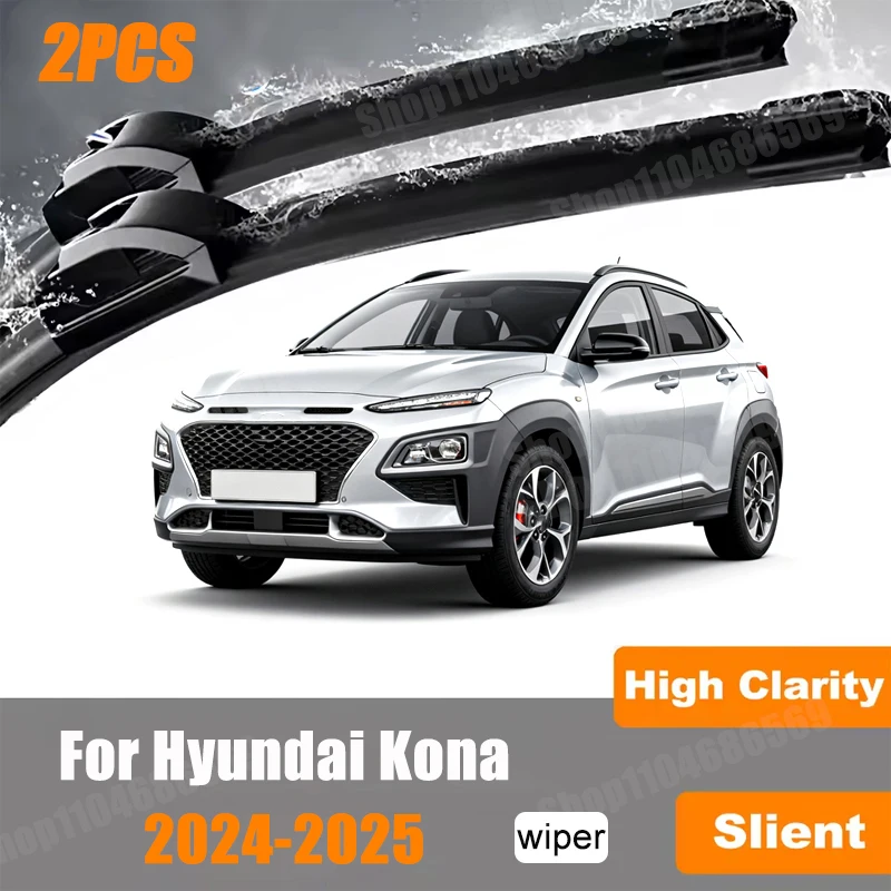 2Pcs Wiper Front Wiper Blades For Hyundai Kona SX2 2024-2025 Windshield Windscreen Clean Window Car Rain Brush Accessories