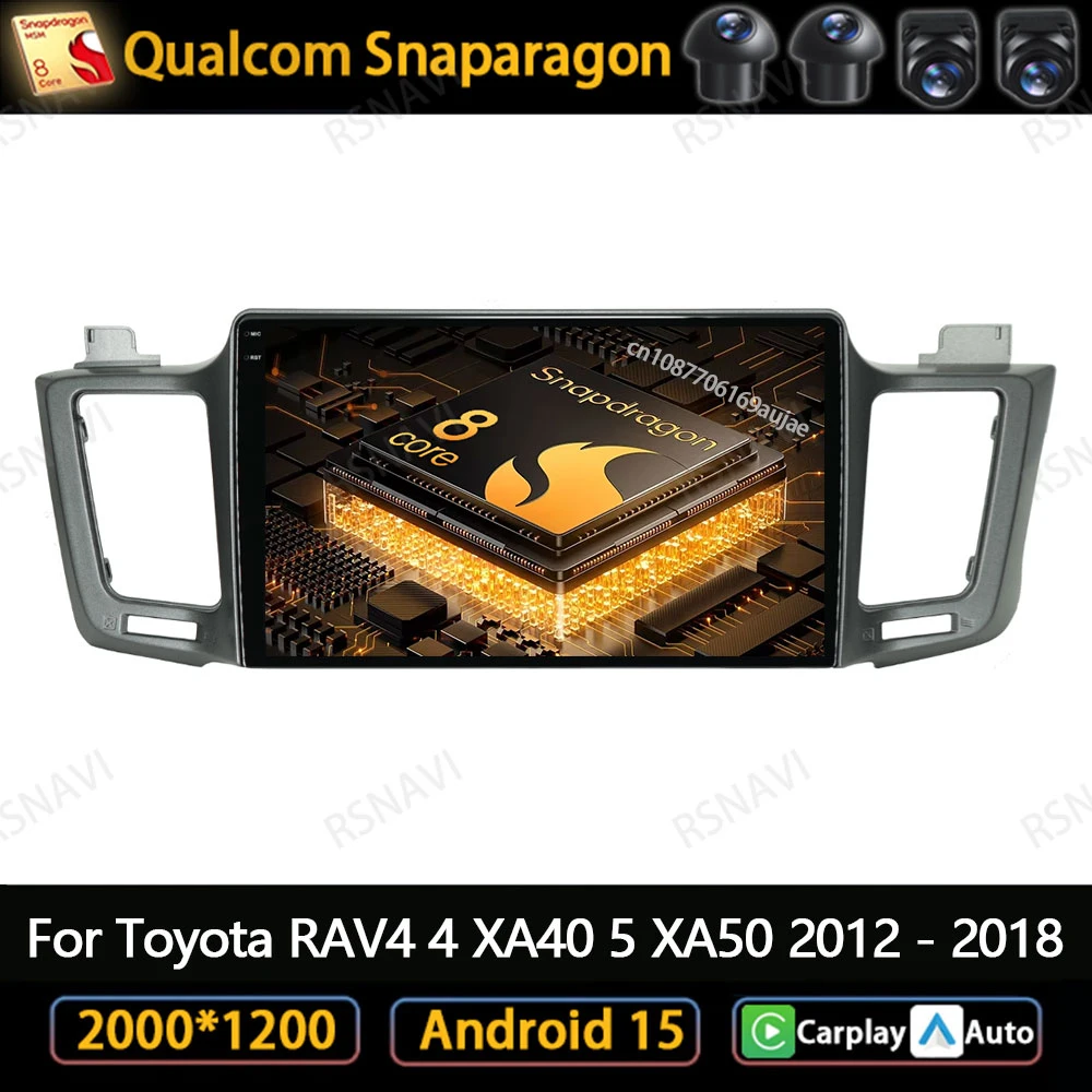 

Android 15 Car Radio For Toyota RAV4 4 XA40 5 XA50 2012 - 2018 Head Unit Stereo Qualcomm BT Autoradio DSP QLED 4G LTE DVD GPS