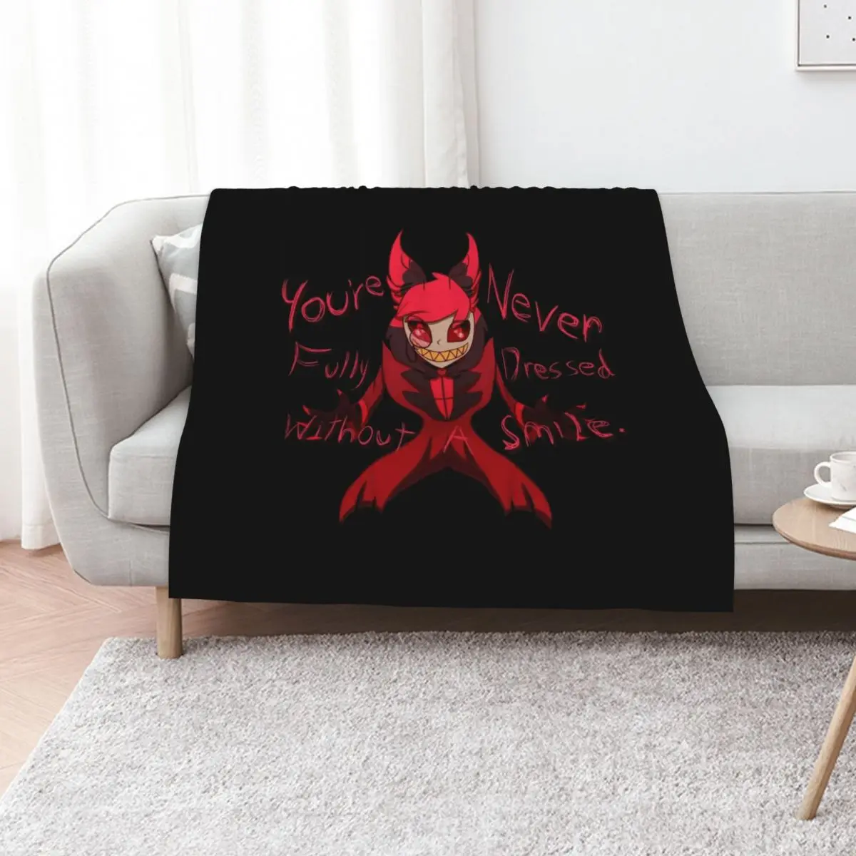 You're Never Fully Dressed Without A Smile, Alastor Throw Blanket funny gift Hair Sofas Summer Thermal Blankets