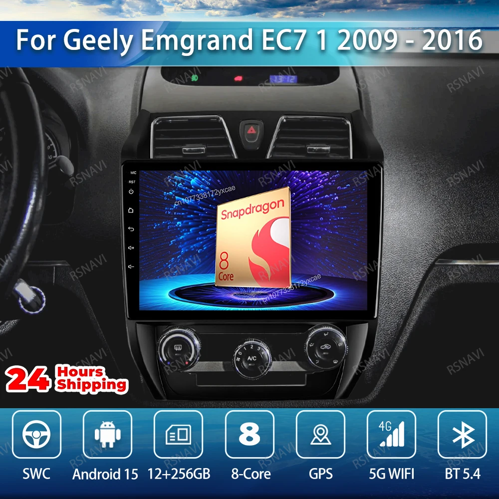 Автомобильный радиоприемник Android 15 для Geely Emgrand EC7 1 2009-2015 2016 Беспроводная навигация AUTO RDS Стерео Carplay QLED 8-ядерный BT NO 2DIN