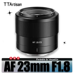 TTArtisan AF 23mm F1.8 Large Aparture Autofocus Prime Lens for Camera Humanities Photography with Sony E Fujifilm XF-mount XT30