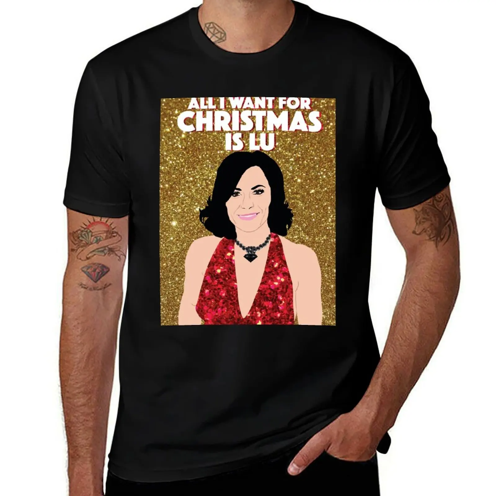 

COUNTESS LUANN DELESSEPS|All I Want For Christmas Is Lu|RHONY (Real Housewives of New York)|Christmas T-Shirt