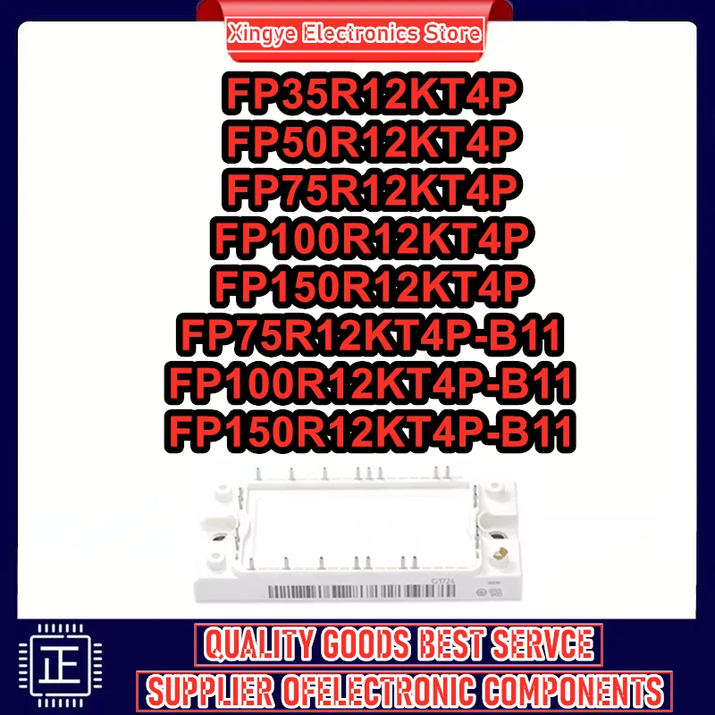 

FP35R12KT4P FP50R12KT4P FP75R12KT4P FP100R12KT4P FP150R12KT4P FP75R12KT4P-B11 FP100R12KT4P-B11 FP150R12KT4P-B11 New Original