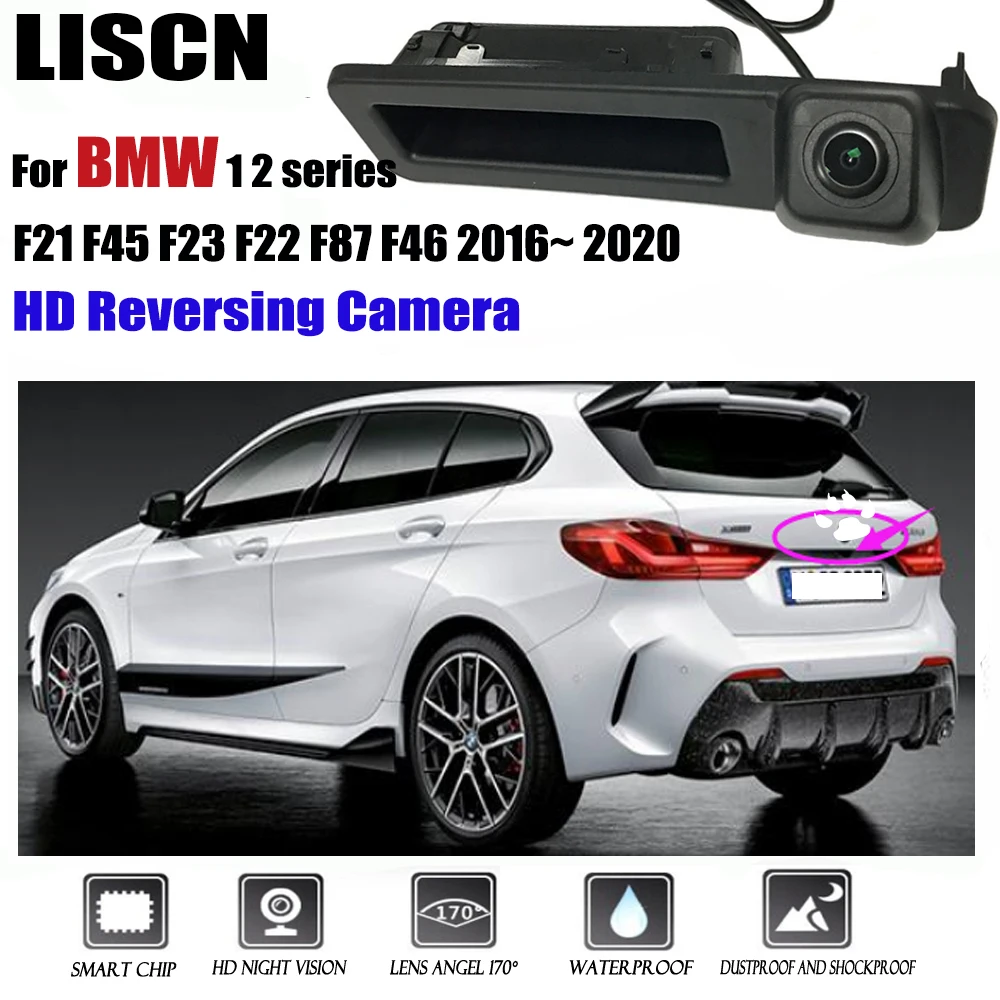 For BMW 1 2 Series F21 F45 F23 F22 F87 F46 EVO 2016 2017 2018 2019 2020 HD Night Visioin Car Rear View Reverse Handle Camera