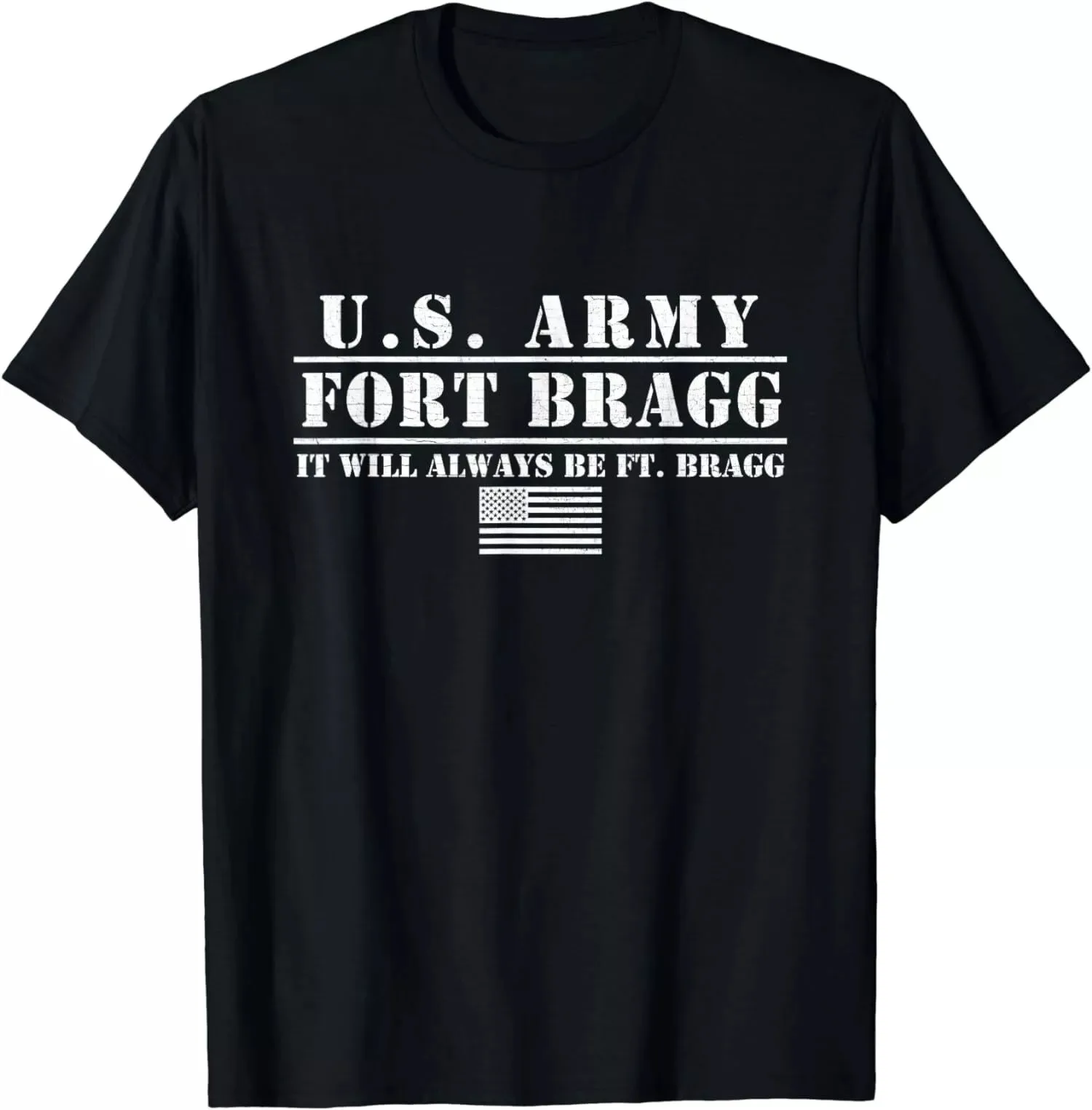 

U.S Army Fort Bragg It Will Always Be Ft. Bragg T-Shirt