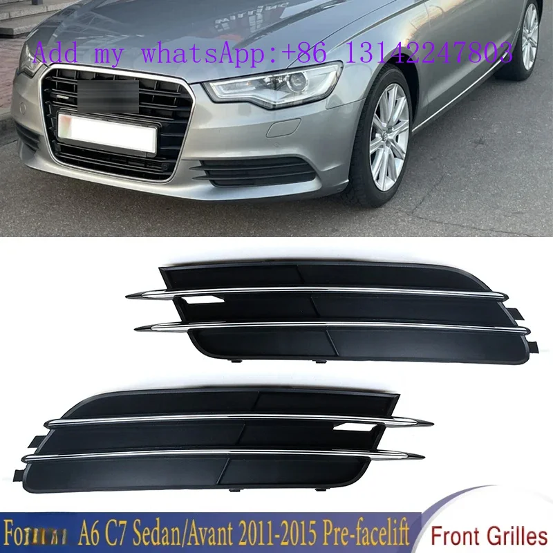 

Front Bumper Grilles Cover Fog Cover Mask For A6 C7 Sedan/Avant 2011-2015 Pre-facelift