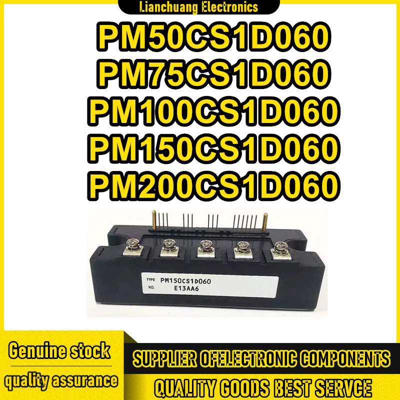 

PM50CS1D060 PM75CS1D060 PM150CS1D060 PM200CS1D060 PM100CS1D060 NEW ORIGINAL MODULE