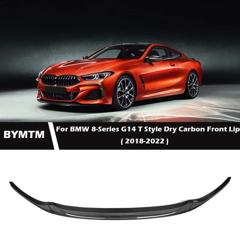 T Style Dry Carbon fiber Front Lip Spoiler Bumper For BMW 8 Series 8 Series G14 G15 G16