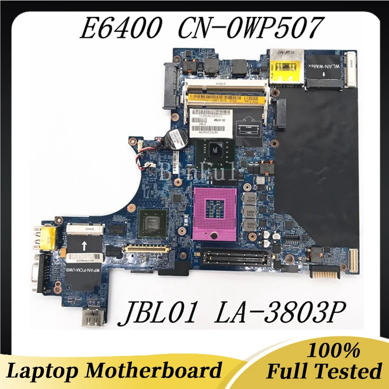 

CN-0WP507 0WP507 WP507 High Quality Mainboard For Dell Latitude E6400 Laptop Motherboard JBL01 LA-3803P 100% Full Working Well