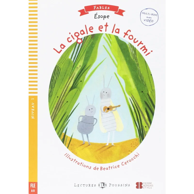 

ELI Fairy Tales Readers Французский A0 La Cigale Et La Fourmi ELI Издательство Группа Издательства ELI 9788853618986 Книга