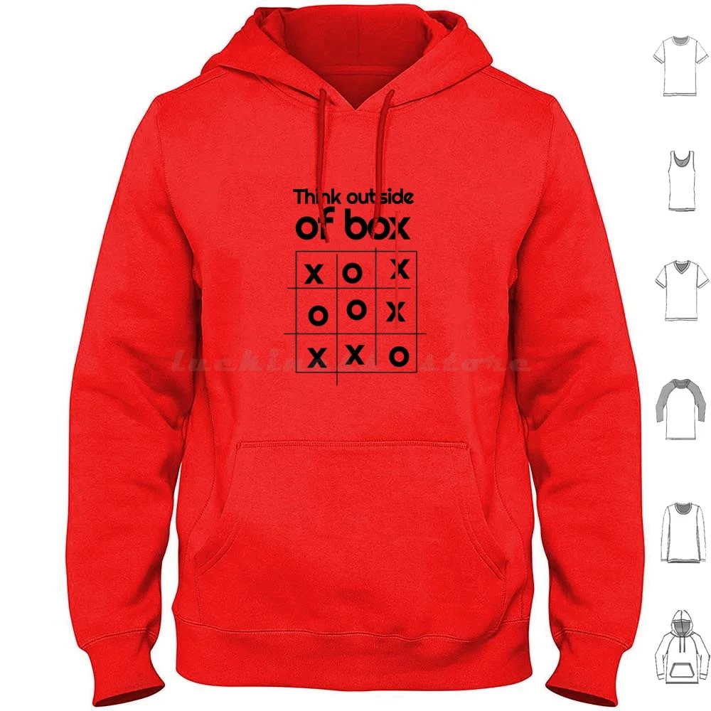 Think Out Of The Box Hoodie cotton Long Sleeve Think Box Out Of The Box Thinking Think Outside The Box Motivation Outside