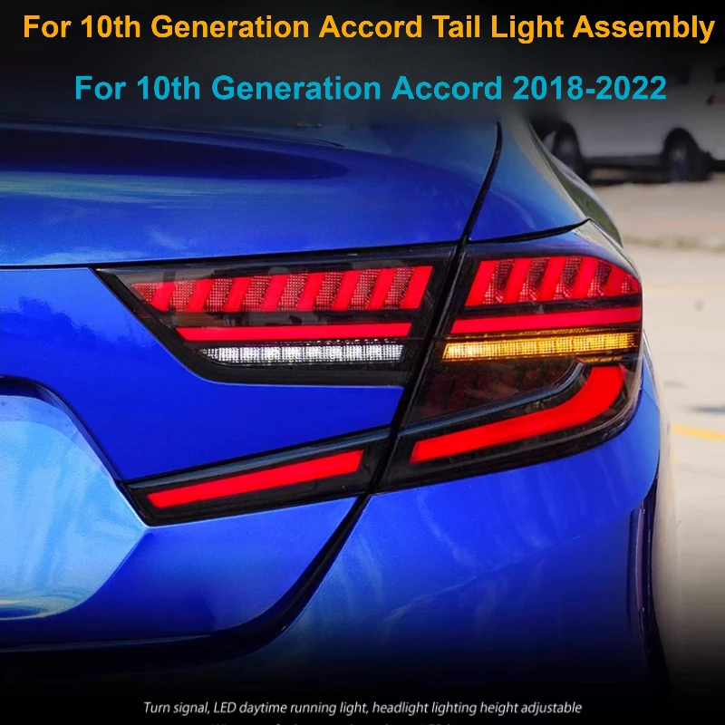 

Для Honda Accord 10-го поколения 2018-2022 задний фонарь в сборе, светодиодные дневные ходовые огни, последовательные аксессуары для указателей поворота