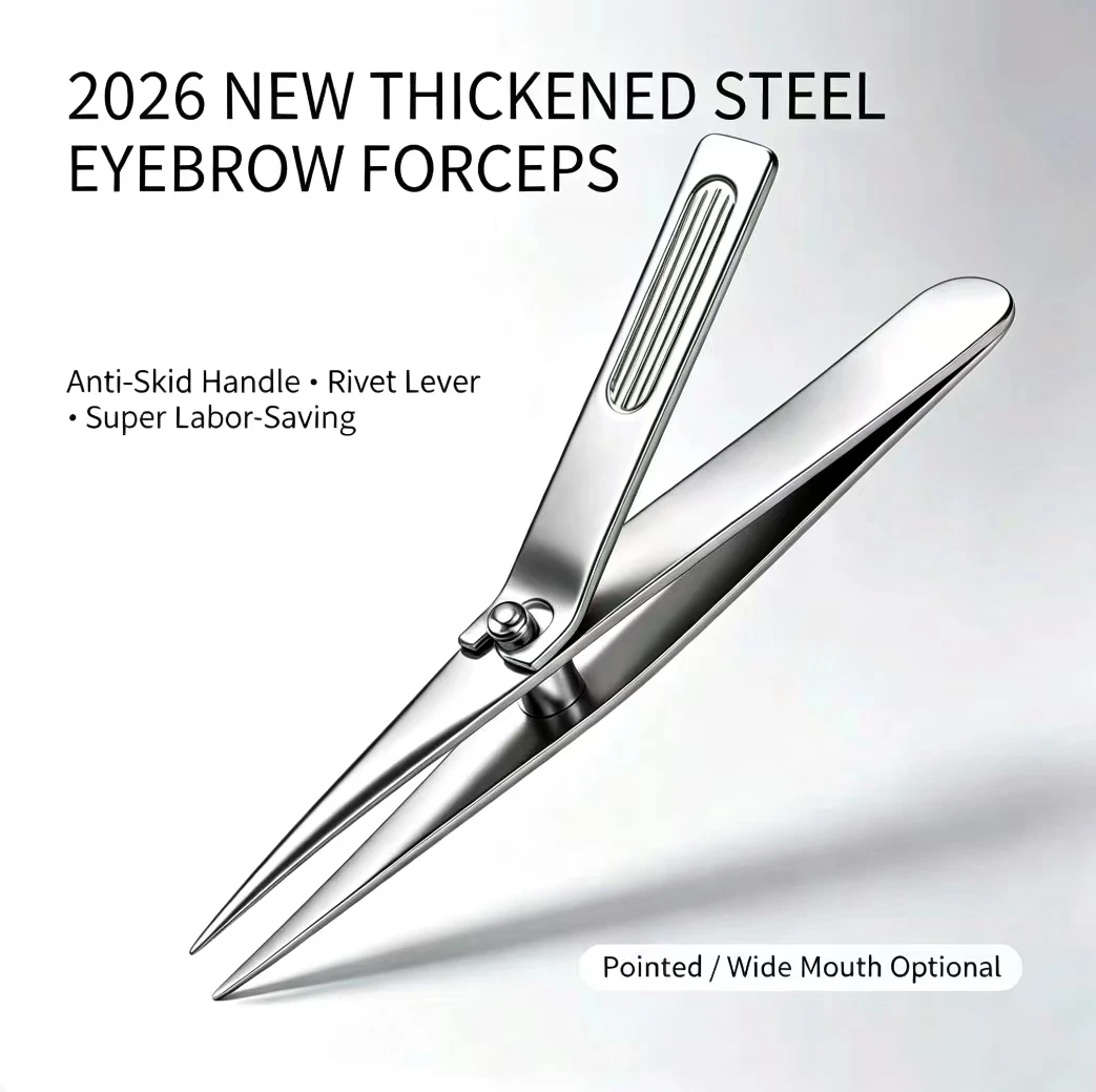 2026 New Thickened Steel Eyebrow Tweezers, Anti-Skid Rivet Lever, Labor-Saving, Pointed/Wide Mouth Optional, Desktop Use
