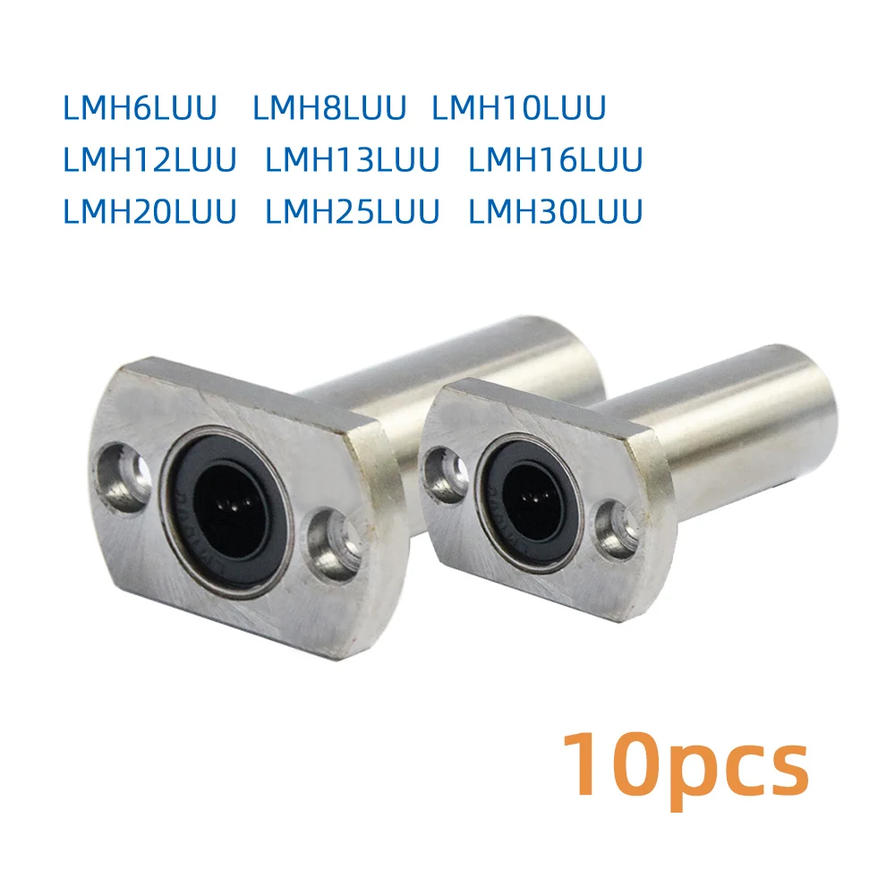 

10pcs LMH6LUU LMH8LUU LMH10LUU LMH12LUU LMH13LUU LMH16LUU Long Type Oval Flange Linear Bearings for CNC Parts 3D Printer