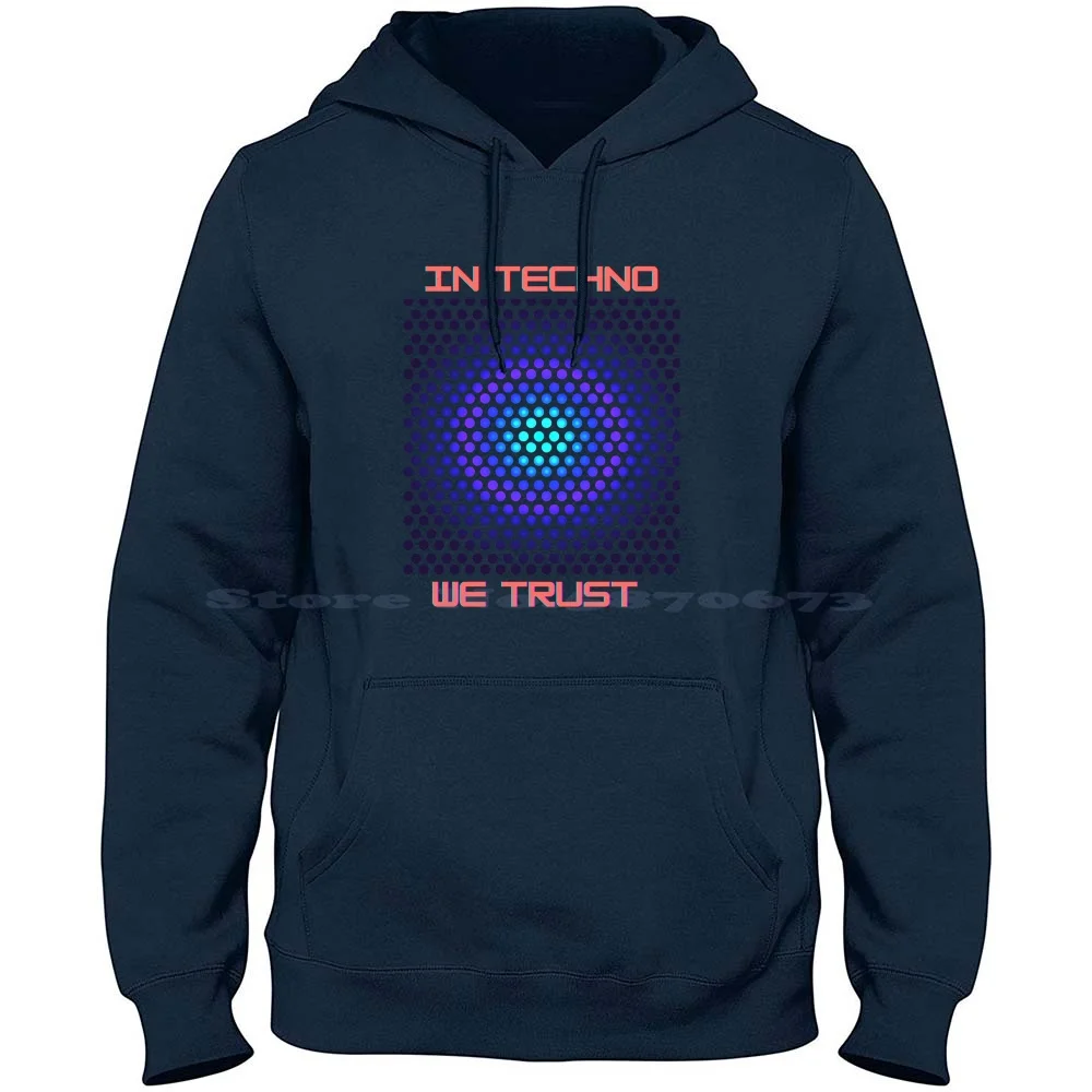 

In Techno We Trust Футболка с капюшоном из 100% чистого хлопка In Techno We Trust Amelie Lens Solomun Sharam Dubfire Carl Cox Peggy Gou