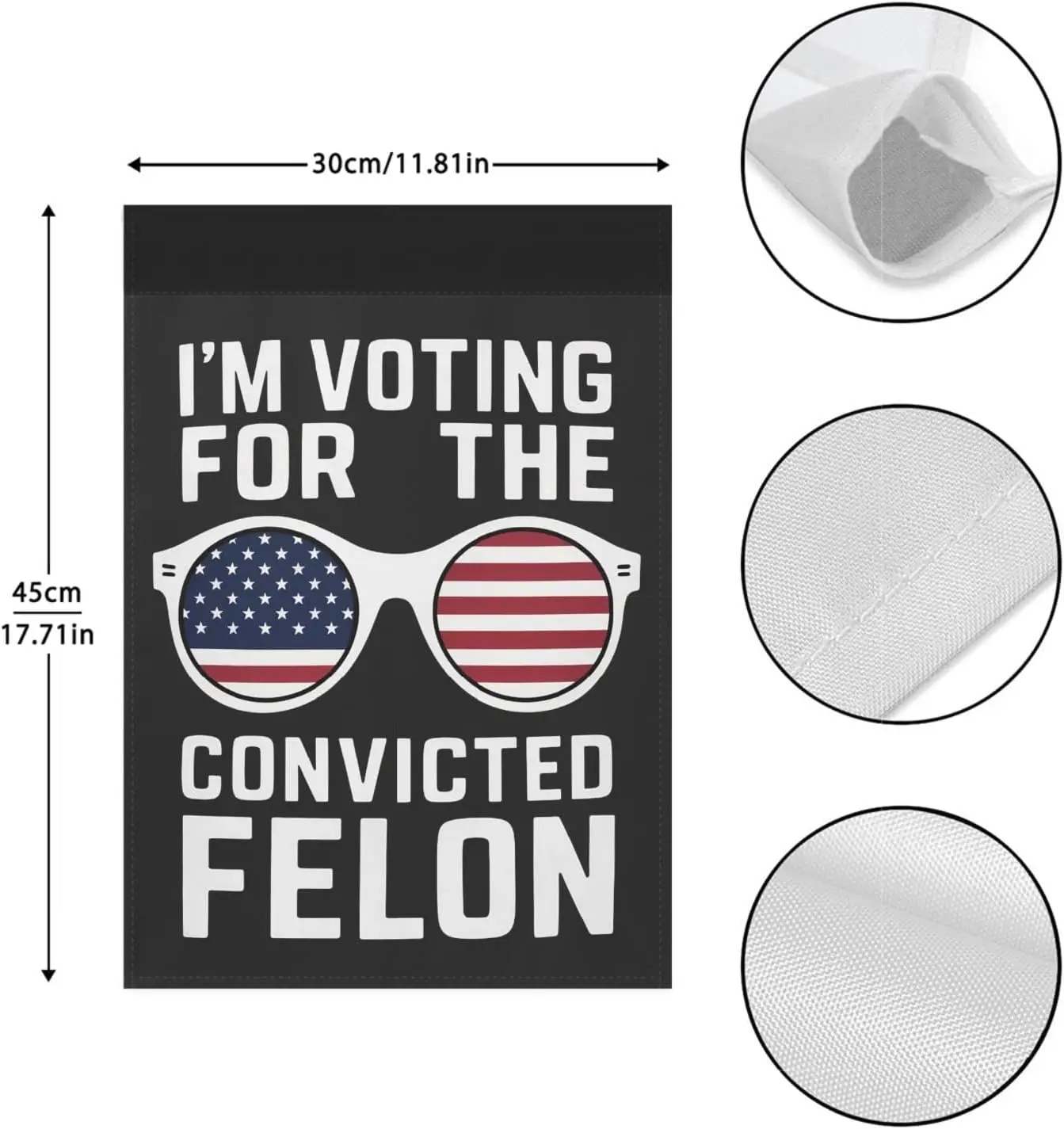 I'm Voting For The Convicted Felon Garden Flag One Size Double Sided Decorative Outdoor Flags For Outside Yard Flags, white