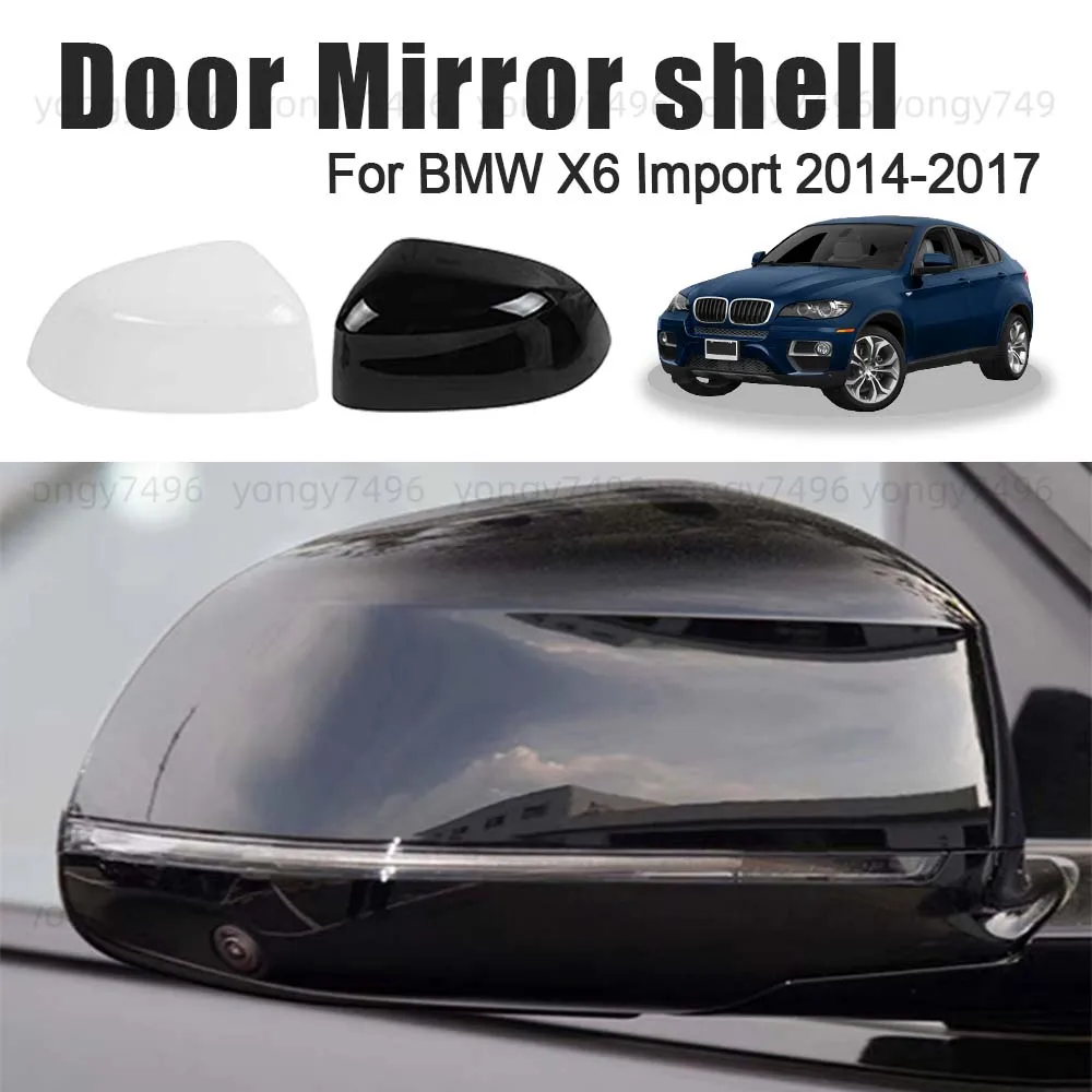 

Door Mirror Shell For BMW X6 Import 2014 2015 2016 2017 Picture Frame Lens Bottom Case Pearl White Accessories Matte Black