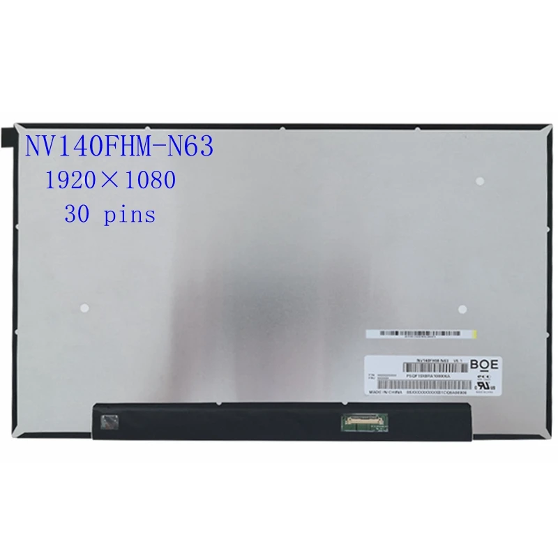 

NV140FHM-N63 V8.1 NV140FHM-N63 B140HAN03.2 1920*1080 FHD for BOE 14.0 Laptop LCD Display screen eDP 30 pin Slim Matte Panel