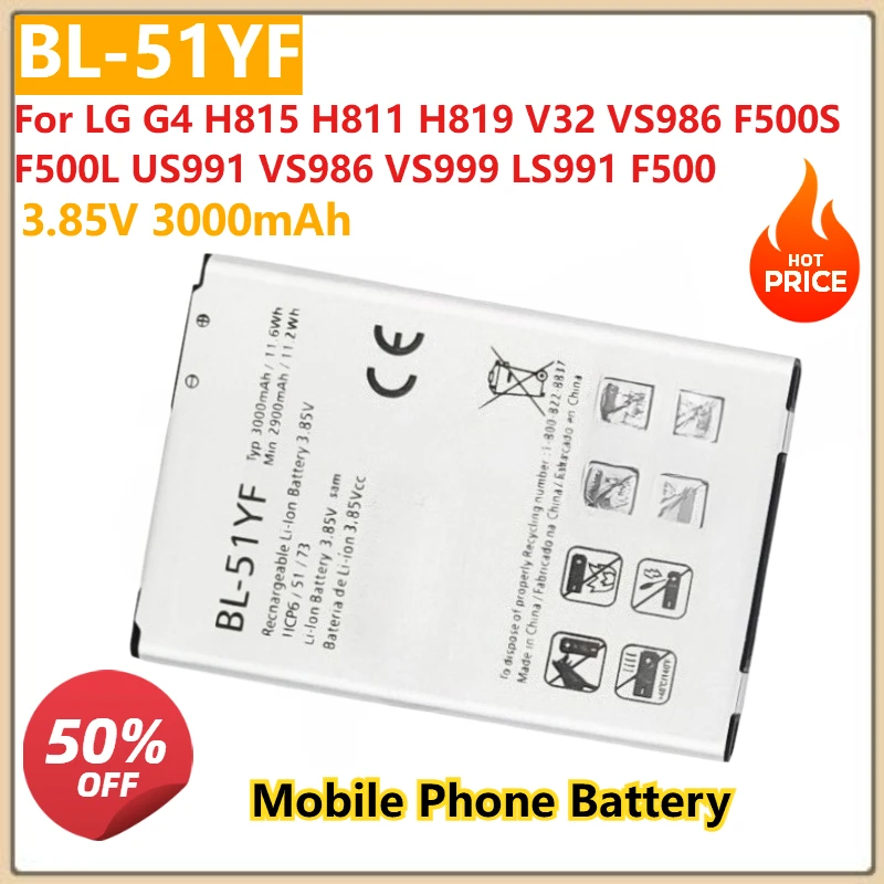 

3.85V 3000mAh BL-51YF BL51YF Mobile Phone Battery for LG G4 H815 H811 H819 V32 VS986 F500S F500L US991 VS986 VS999 LS991 F500