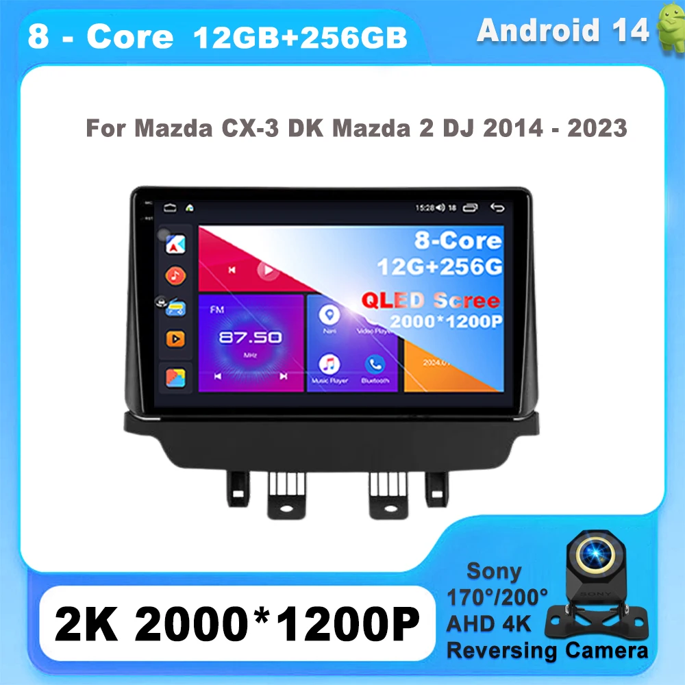

Android 14 For Mazda CX-3 DK Mazda 2 DJ 2014 - 2023 Auto radio Car Radio Screen Multimedia IPS Wireless Screen 8-core Video