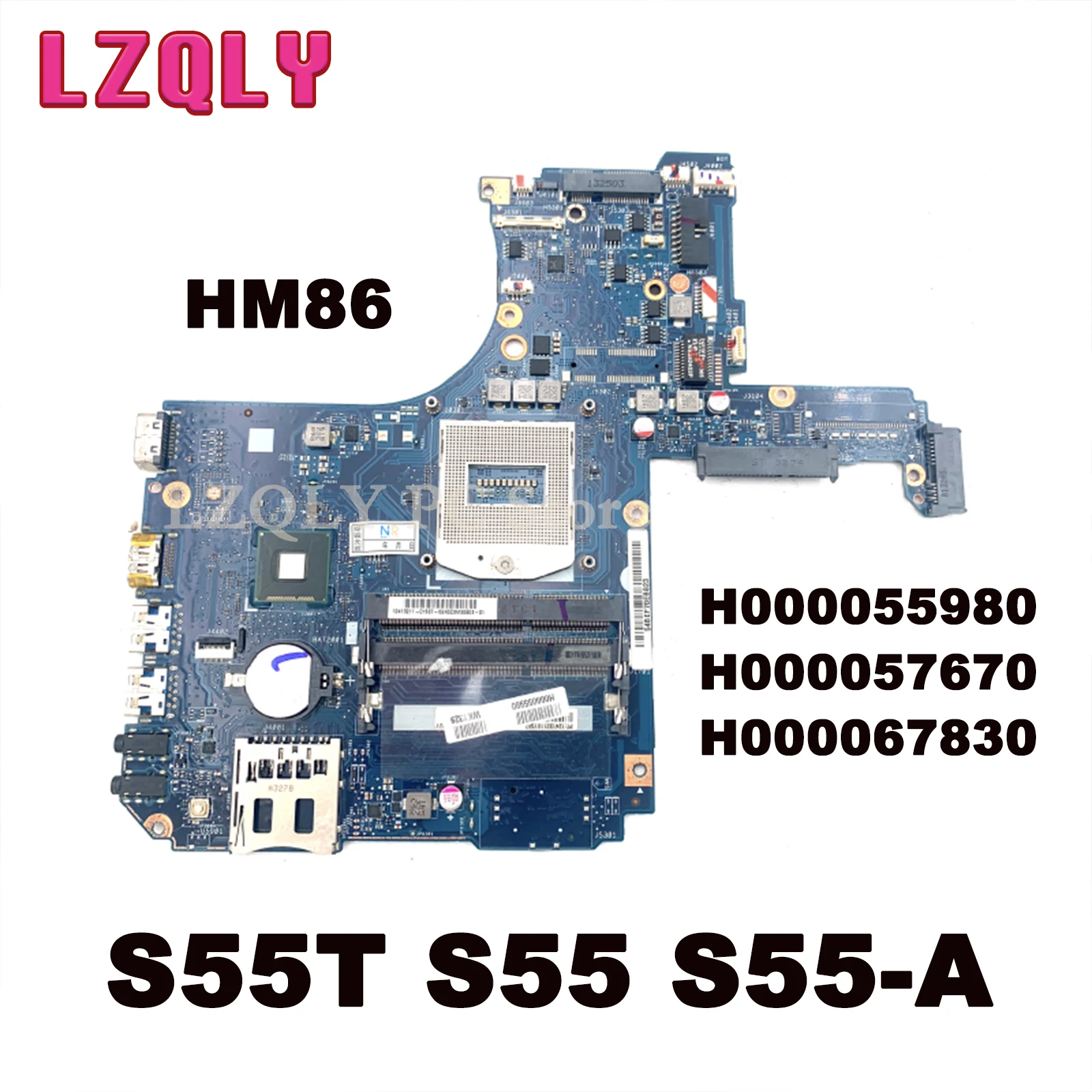 

LZQLY For Toshiba Satellite S55T S55 S55-A H000055980 H000057670 H000067830 Laptop Motherboard HM86 UMA DDR3L Main Board