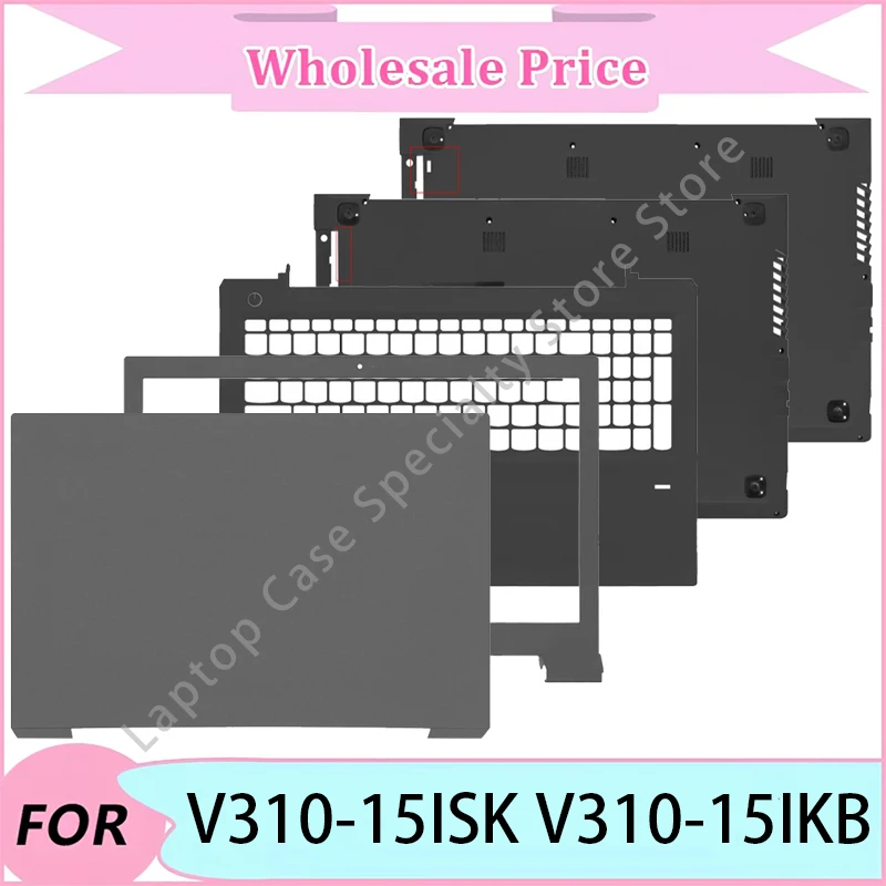 

New For V310-15ISK V310-15IKB Case/Laptop replacement parts/Laptop LCD Back Cover/Front Bezel/Upper Palmrest/Bottom Case/Hinge