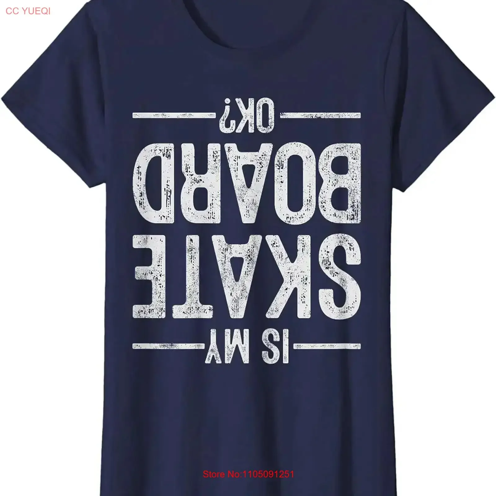 

Is My Skate Board Ok Sports Activities Ladies' Crewneck T Shirt vintage Washed Unisex Breathable Casual homme Soft