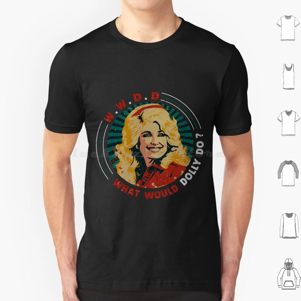 Vintage Dolly Parton W.w.d.d What Would Dolly Do T Shirt 6xl Cotton Cool Tee Vintage Dolly Parton W W D D What Would Dolly Do