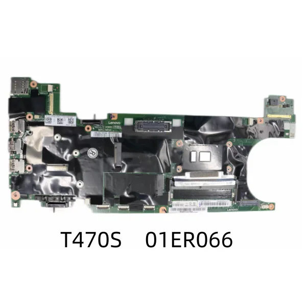 Used for Lenovo Thinkpad T470s Laptop Motherboard Mainboard I7-7600 UMA 4g 01ER346 01ER067 01ER338 01ER337 01ER077 01ER066