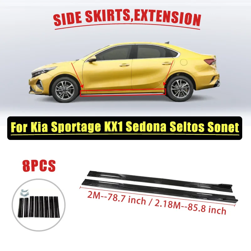 

For Kia Sportage KX1 Sedona Seltos Sonet Car Side skirt Extension plate lip separator Bumper 2.18M Racing side Spoiler 8PCS