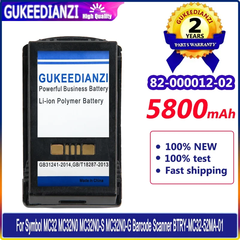 

GUKEEDIANZI Battery 82-000012-02 5800mAh For Symbol MC32 MC32N0 MC32N0-S MC32N0-G Barcode Scanner BTRY-MC32-52MA-01 Bateria